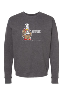 Holiness Takes Courage - St. Kateri Tekakwitha Crewneck Sweatshirt
