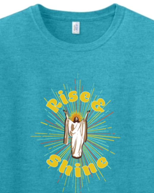 Rise & Shine - Resurrection Jesus Adult T-Shirt