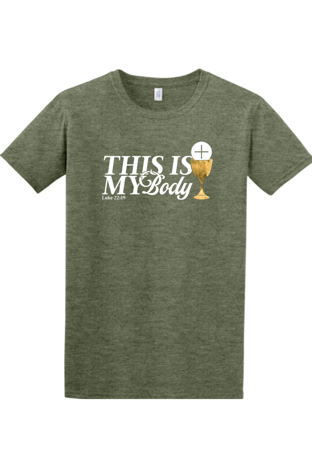 This is My Body Chalice - Luke 22:19 Adult T-Shirt