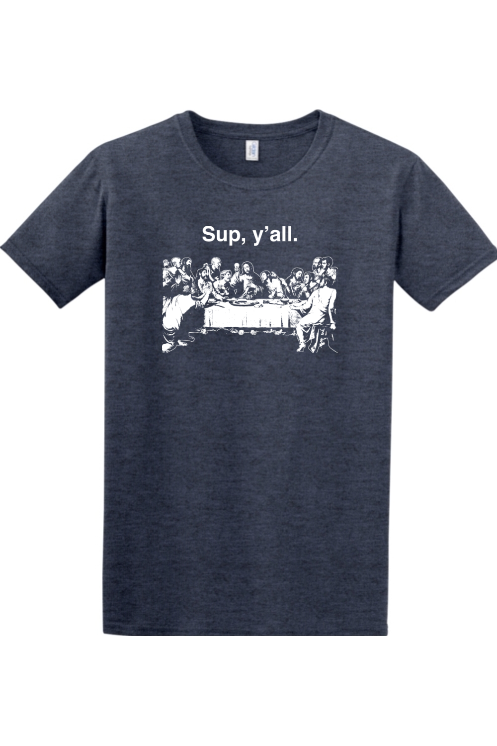 navy t-shirt with image of the last supper that says "Sup, y'all"