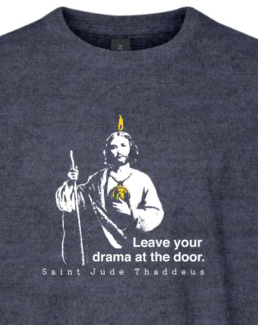 Leave Your Drama at the Door - St Jude Thaddeus Youth T-Shirt