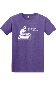 Mo Money Mo Problems - St. Matthew Adult T-Shirt