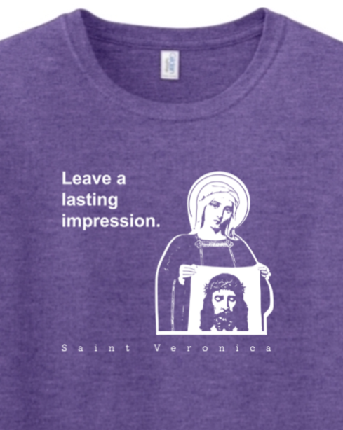 Leave a Lasting Impression - St Veronica Adult T-shirt