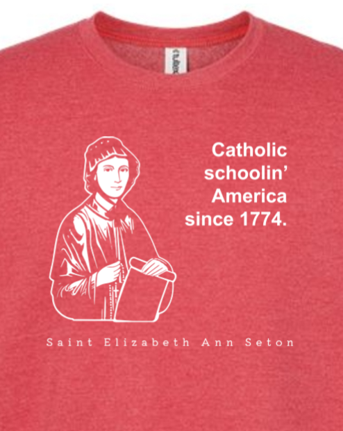 Catholic Schoolin' - St. Elizabeth Ann Seton - Crewneck Sweatshirt