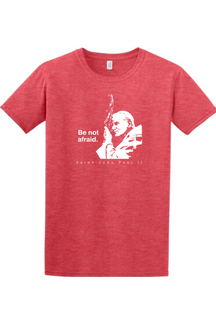 red t-shirt featuring St. John Paul II that says "Be not afraid"