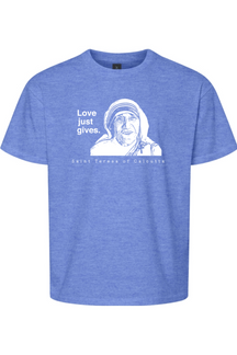 Love Just Gives - St. Teresa of Calcutta Youth T-Shirt