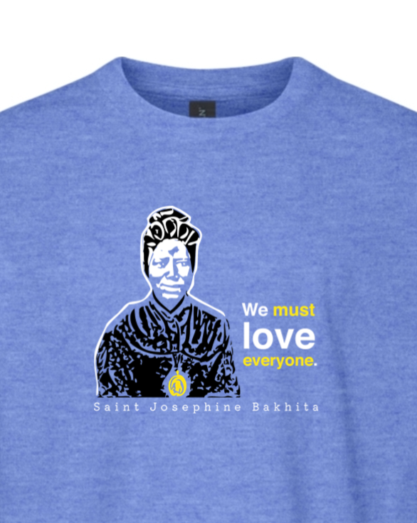 We Must Love Everyone – St Josephine Bakhita Youth T-Shirt