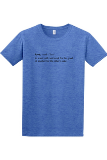 Love is a Verb Adult T-shirt