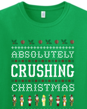 Absolutely Crushing Christmas Adult T-Shirt