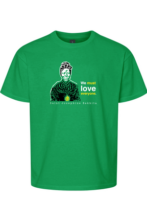 We Must Love Everyone – St Josephine Bakhita Youth T-Shirt