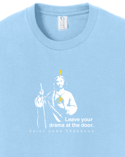 Leave Your Drama at the Door - St. Jude Thaddeus - Youth T-Shirt