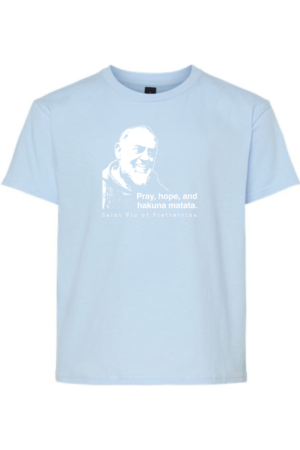Hakuna Matata - St Padre Pio Youth T-Shirt