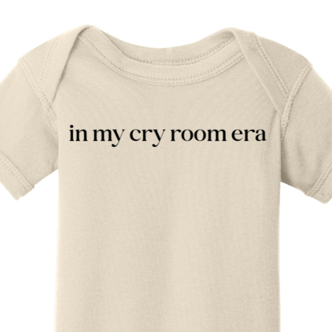 In My Cry Room Era Onesie