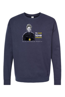 We Must Love Everyone - St. Josephine Bakhita Crewneck Sweatshirt