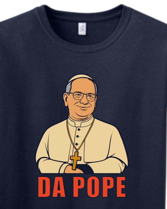 DA POPE - Pope Leo XIV Adult T-Shirt