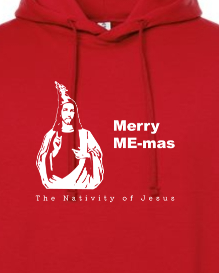 Merry ME-mas - Hoodie Sweatshirt