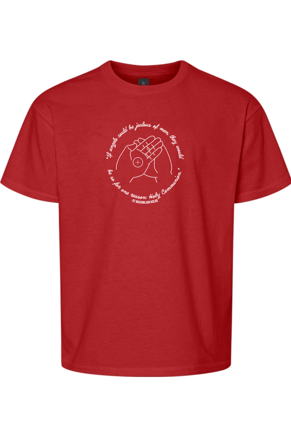 If Angels Could Be Jealous - St. Maximilian Kolbe Youth T-Shirt