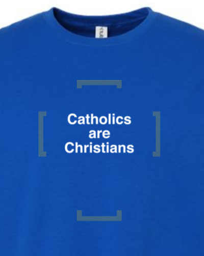 Catholics are Christians - Catholics are Christians Crewneck Sweatshirt