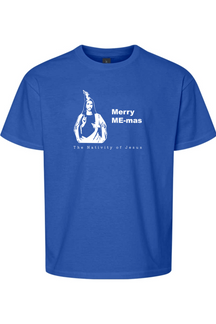 Merry ME-mas - The Nativity of Jesus Youth T-Shirt