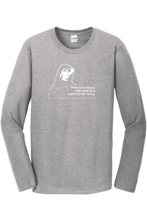 Mercy Message - St Faustina Kowalska Long Sleeve