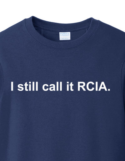 I Still Call it RCIA - Crewneck Sweatshirt