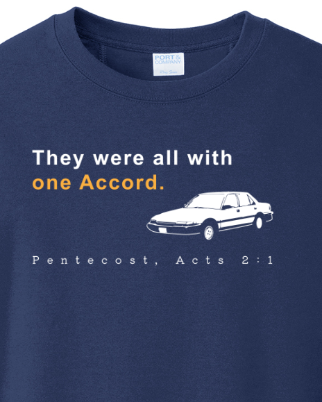 One Accord - Pentecost, Acts 21  - Crewneck Sweatshirt