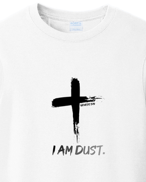 I Am Dust - Crewneck Sweatshirt