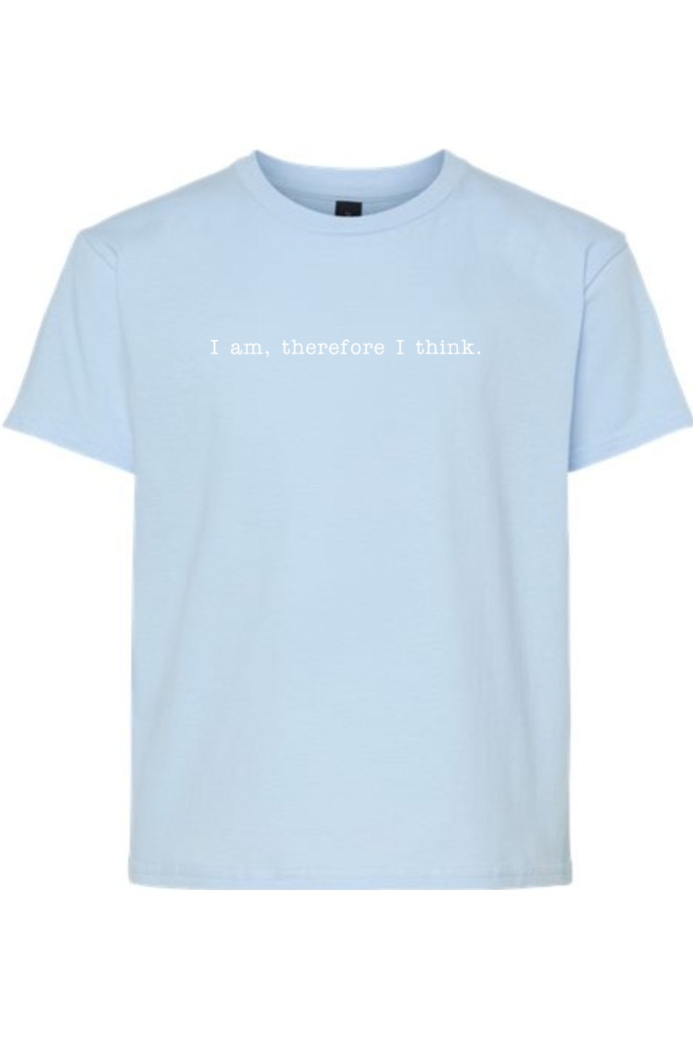 I am, Therefore I Think - Realism Philosophy Youth T-Shirt
