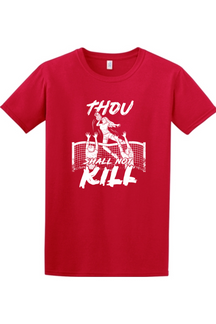 Thou Shall Not Kill - Catholic Volleyball Adult T-Shirt