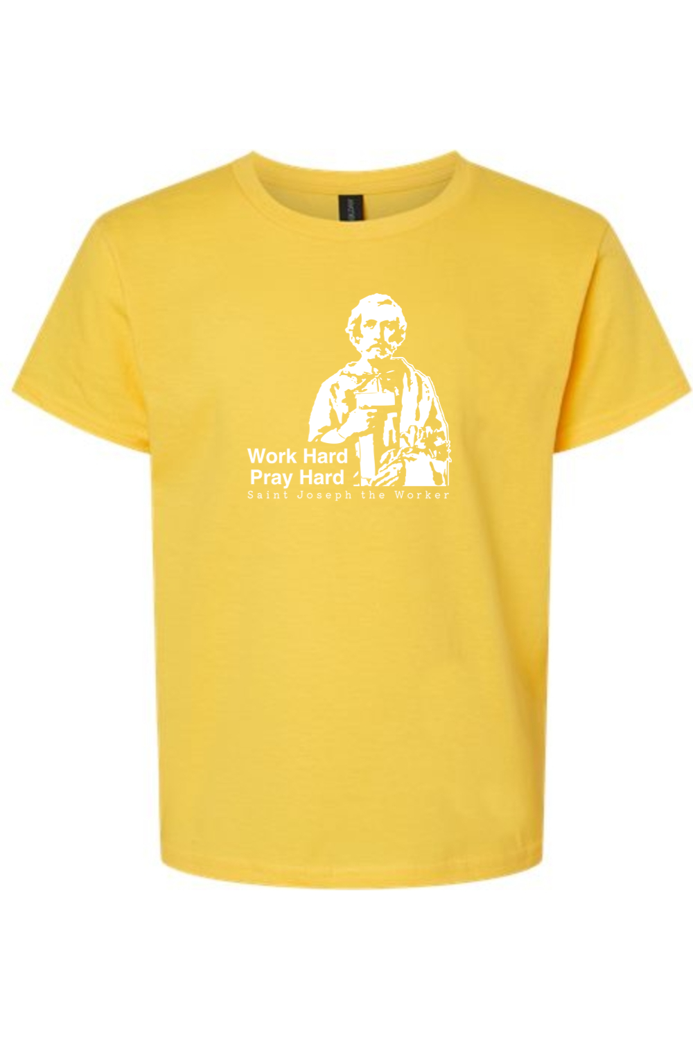 Work Hard Pray Hard - St Joseph the Worker Youth T-Shirt