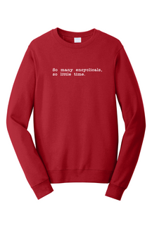 So Many Encyclicals - Encyclical - Crewneck Sweatshirt