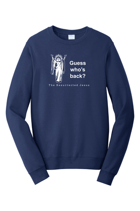 Guess Who's Back - Easter - Crewneck Sweatshirt