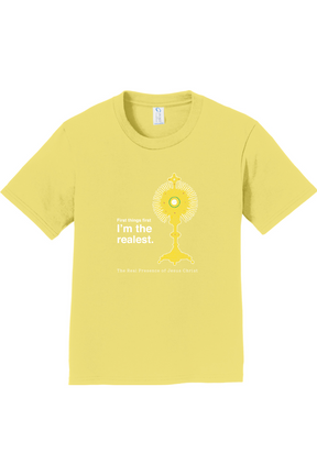 I'm the Realest – Real Presence of Christ in the Eucharist - Youth T-Shirt