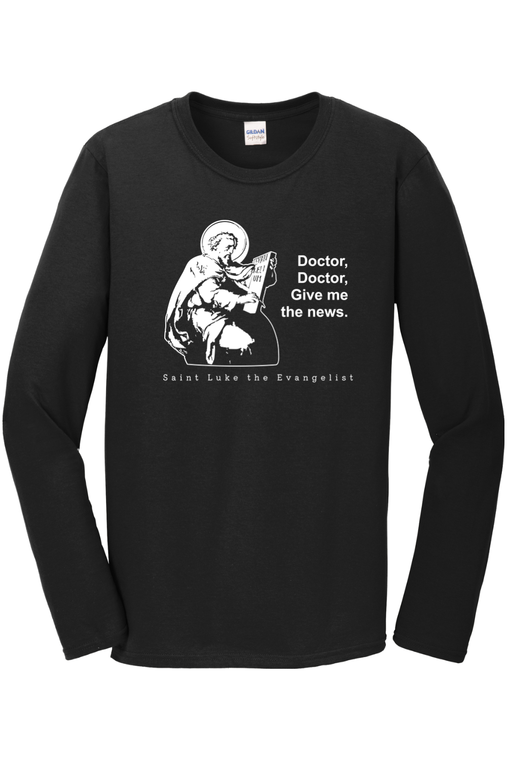 Doctor Doctor - St. Luke the Evangelist Long Sleeve