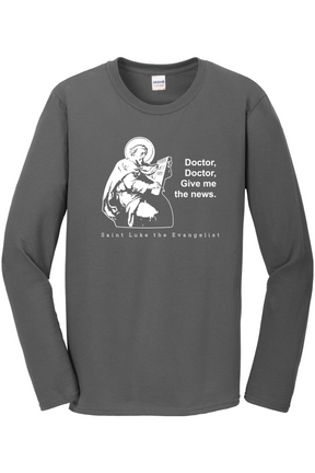 Doctor Doctor - St. Luke the Evangelist Long Sleeve