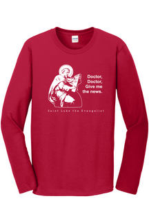 Doctor Doctor - St. Luke the Evangelist Long Sleeve