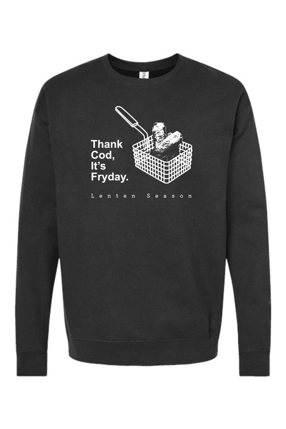 TCIF - Thank Cod, Its Fryday Fish Fry Crewneck Sweatshirt