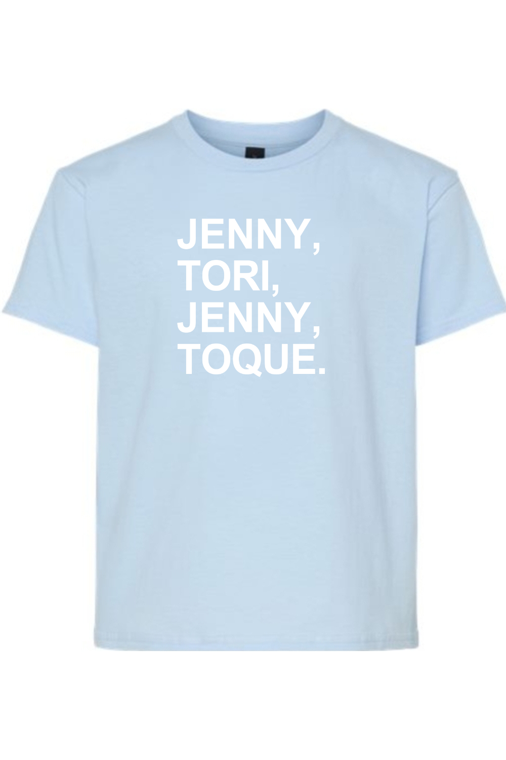 Jenny, Tori, Jenny, Toque Youth T-Shirt