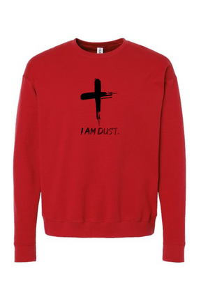 I Am Dust - Crewneck Sweatshirt