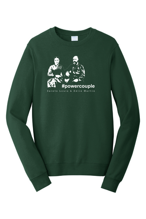 #Powercouple - Sts. Louis & Zelie - Crewneck Sweatshirt