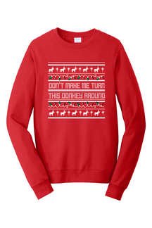 Turn This Donkey Around - Crewneck Sweatshirt