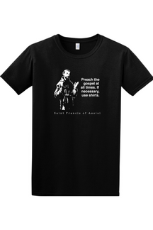 Preach the Gospel - St. Francis of Assisi Adult T-shirt