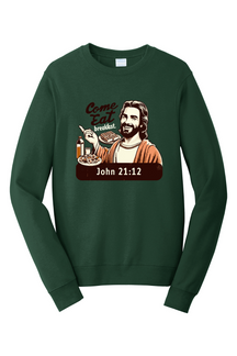 Come Eat Breakfast John 21:12 - Crewneck Sweatshirt