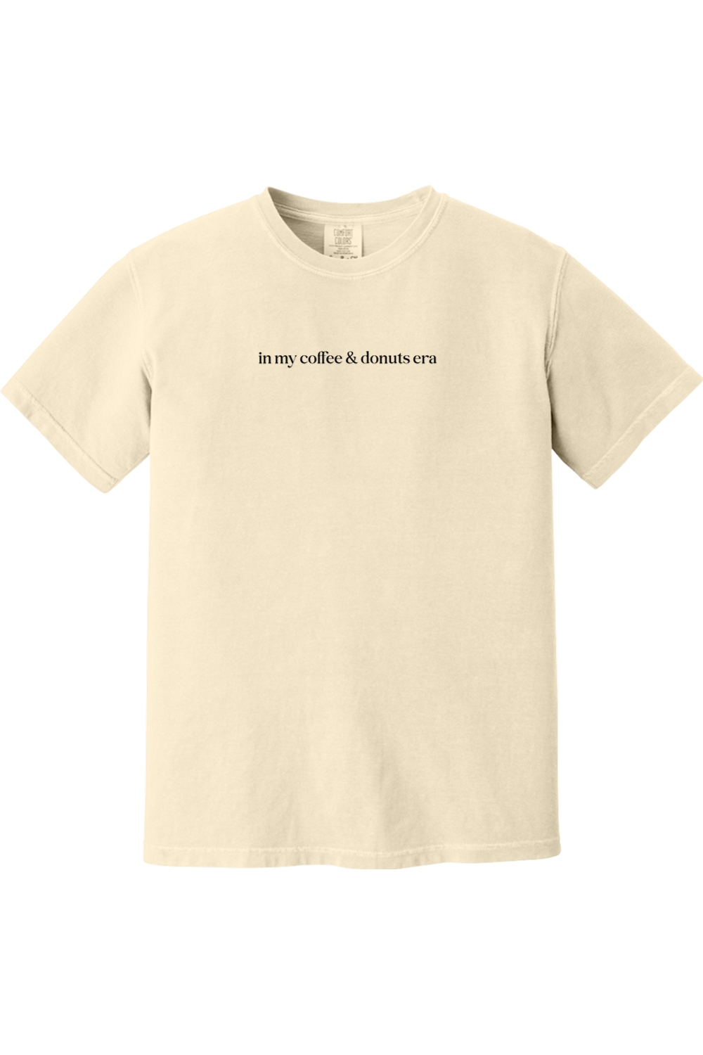 In My Coffee & Donuts Era Adult T-shirt - Comfort Colors