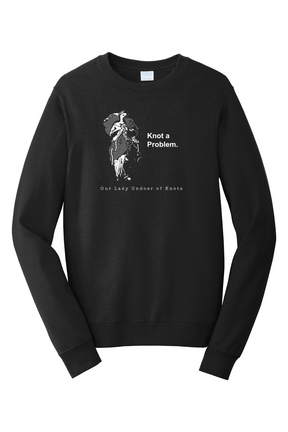 Knot a Problem - Our Lady Undoer of Knots - Crewneck Sweatshirt
