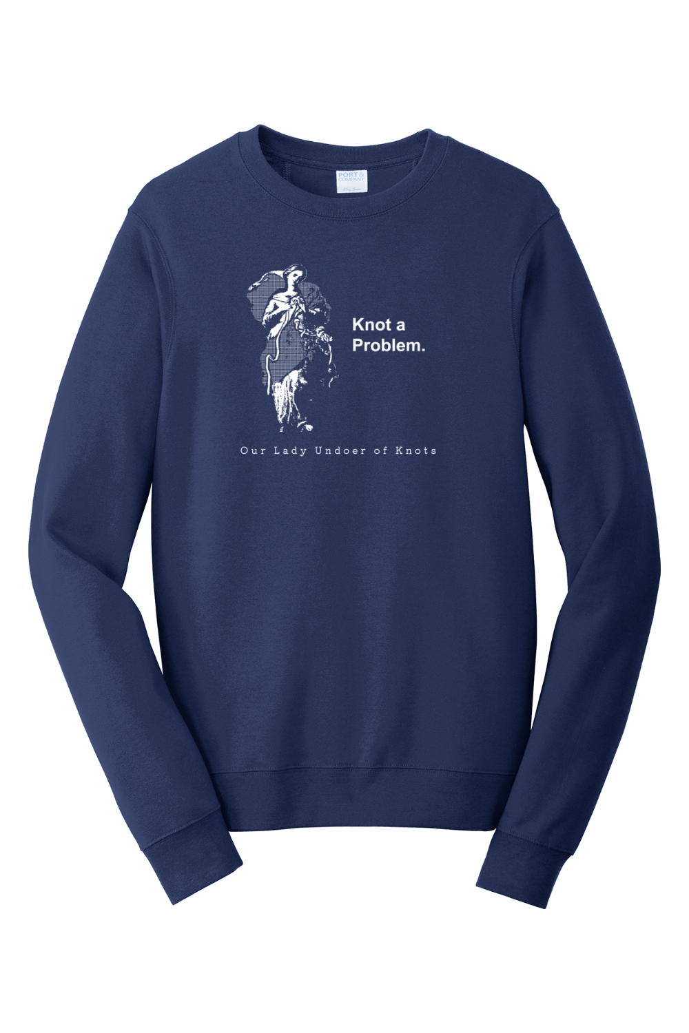 Knot a Problem - Our Lady Undoer of Knots - Crewneck Sweatshirt