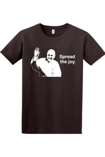 Spread the Joy - Pope Francis T-Shirt - youth