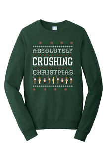 Absolutely Crushing Christmas - Crewneck Sweatshirt