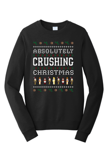 Absolutely Crushing Christmas - Crewneck Sweatshirt