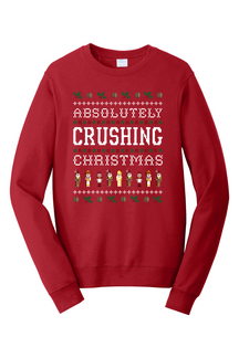 Absolutely Crushing Christmas - Crewneck Sweatshirt